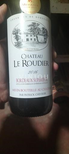 Bordeaux Bordeaux supérieur Château Le Roudier 2016