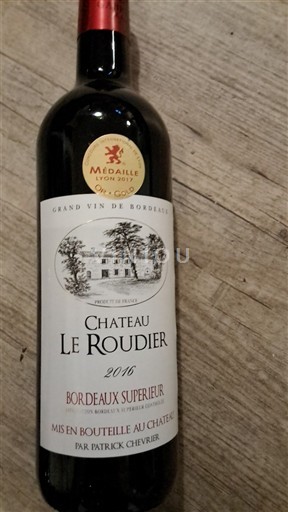 Bordeaux Bordeaux Supérieur Château Le Roudier 2016