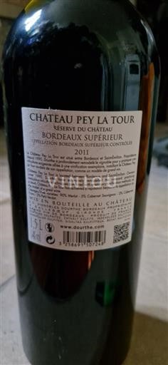 Bordeaux Bordeaux Supérieur Château Pey La Tour Réserve du Château 2011