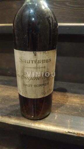Bordeaux Sauternes Cru Eugène Garbay Haut-Bommes 1929