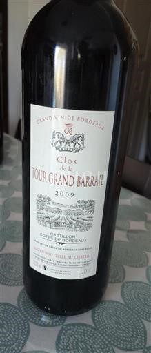 Bordeaux Castillon Côtes de Bordeaux Clos de la Tour Grand Barrail 2009
