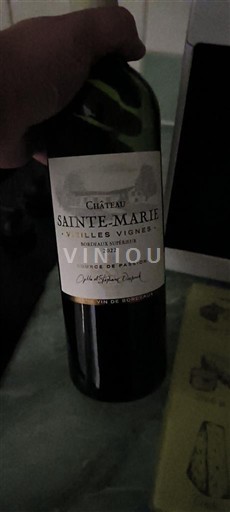 Bordeaux Bordeaux supérieur Château Sainte-Marie Vieilles Vignes 2022