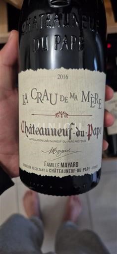 Rhônen laakso Châteauneuf-du-Pape Famille Mayard La Crau de ma Mère 2016