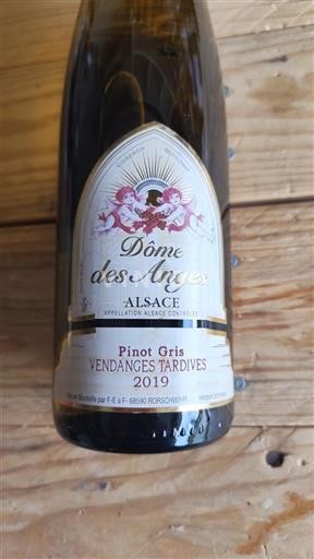 Vin Blanc demi-sec Pinot Gris Vendanges Tardives Dôme des Anges 2019 France Alsace Vin de France Vendanges Tardives