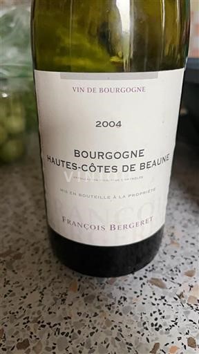 Bourgogne Hautes Côtes de Beaune François Bergeret 2004