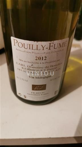 Loire Valley Pouilly-Fumé Domaine Bouchot kerbiquet 2012