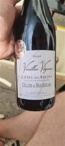 Vallée du Rhône Côtes-du-rhône Cellier de Beauregard Vieilles Vignes 2006
