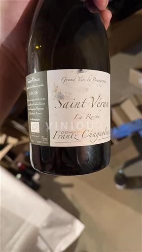 Burgundi Saint-Véran Domaine Frantz Chagnoleau La Roche 2018
