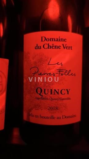 Loire Valley Quincy Domaine Chêne Vert Les Pierres Folles 2018