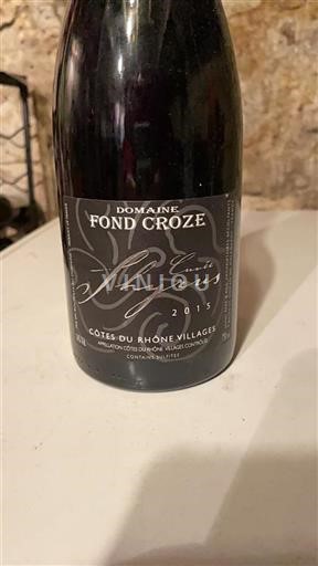 Rona dolina Côtes-du-Rhône-Villages Fond Croze Shyrus 2015