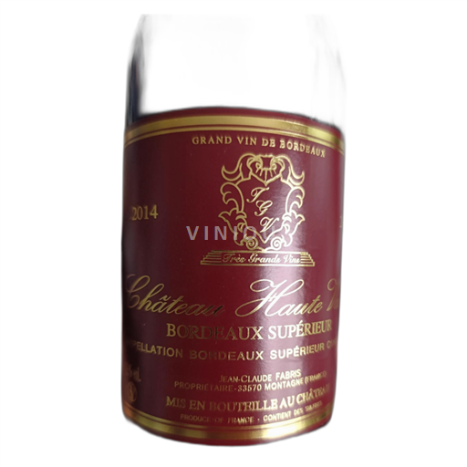 Bordeaux Bordeaux Supérieur Château Haute Valles 2014