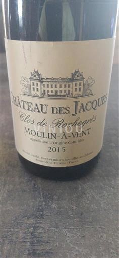 Beaujolais Moulin-à-vent Château Des Jacques Clos de Rochegrès 2015