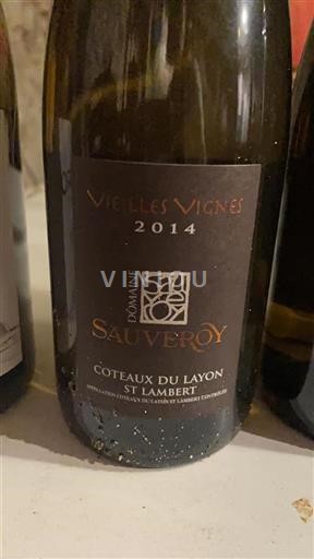Valle della Loira Coteaux-du-Layon Domaine Sauveroy Vielles Vignes 2014