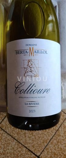 Roussillon Collioure Domaine Berta-Maillol La Rivière 2023