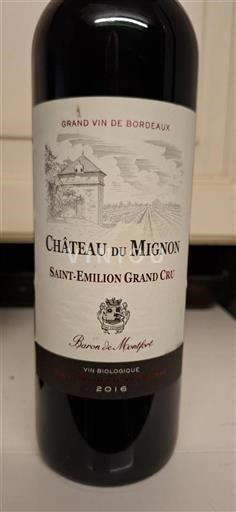 Bordeaux Saint-Émilion Grand Cru Grand Cru Château Mignon 2016
