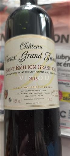 Bordeaux Saint-Émilion Grand Cru Château Vieux Grand Faurie 2016
