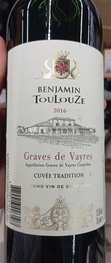 Bordeaux Graves-de-Vayres Benjamin Toulouse Tradition 2016