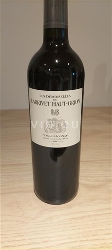 Bordeaux Pessac-Léognan Larrivet Haut-Brion Les Demoiselles de Larrivet Haut-Brion 2016