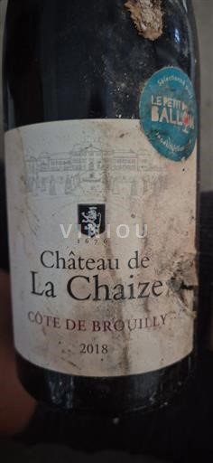 Beaujolais Côte-de-brouilly Château La Chaize 2018