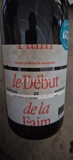 Valle del Rodano Côtes-du-Rhône Château Manissy Le Début de la Faim 2021