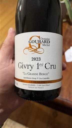 Burgundy Givry Premier Cru Domaine Goubard Michel La Grande Berge 2023