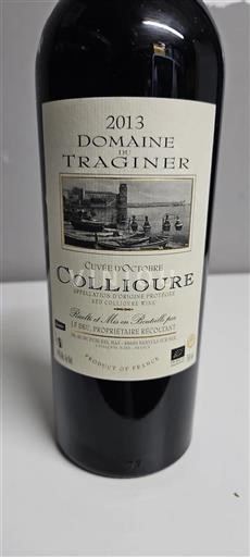 Roussillon Collioure Domaine Traginer d'Octobre 2013