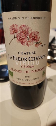 Bordeaux Lalande-de-Pomerol Château La Fleur Chevrol Orchidée 2021