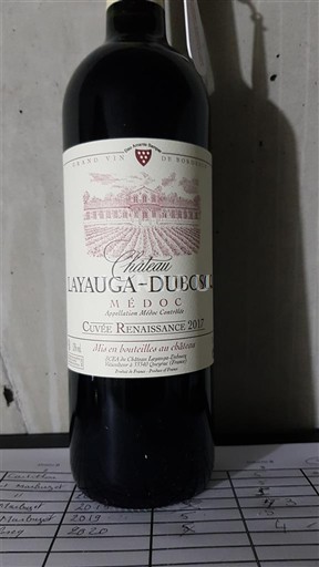 Bordeaux Médoc Château Layauga-Duboscq Renaissance 2017