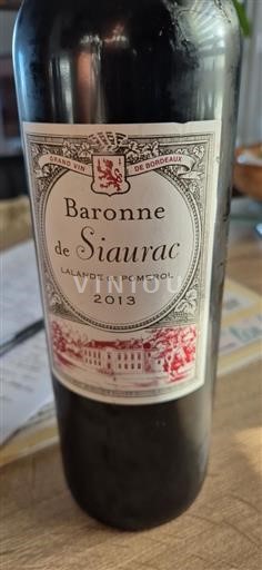 Bordéus Lalande-de-Pomerol Siaurac Baronne de Siaurac 2013