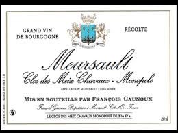 Burgundi Meursault François Gaunoux Clos des Meix Chavaux - Monopole 2022