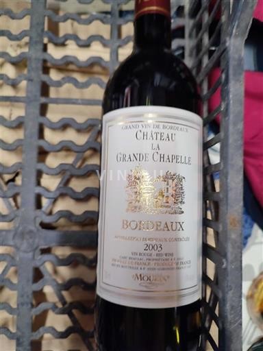 Bordeaux Château La Grande Chapelle 2003