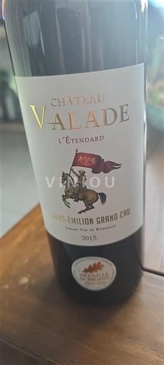 Bordeaux Saint-Émilion Grand Cru Grand Cru Château Valade L'Étendard 2015