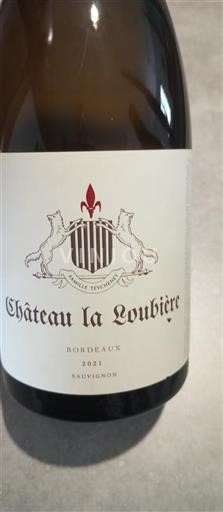 Bordeaux Château La Loubière Sauvignon 2021