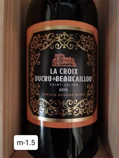 Vin Rouge sec La Croix Ducru-Beaucaillou 2019 France Bordeaux Saint-Julien AOC