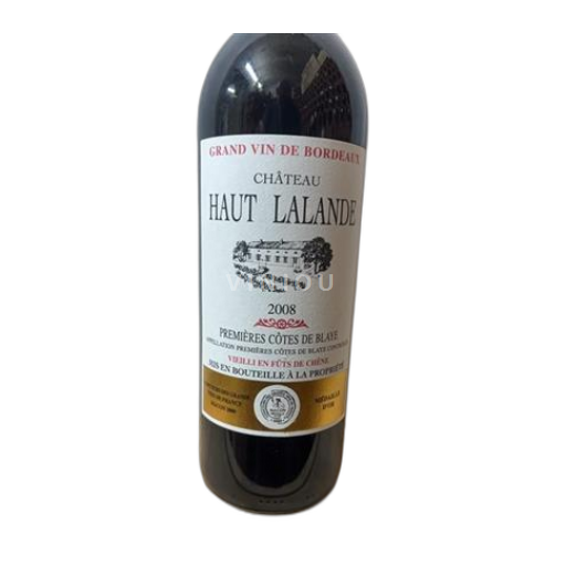 Bordeaux Côtes de Blaye Château Haut Lalande 2008