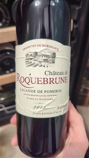 Bordeaux Lalande-de-Pomerol Château de Roquebrune 2015