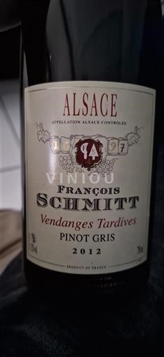 Alsace Vendanges Tardives François Schmitt Pinot Gris Vendanges Tardives 2012