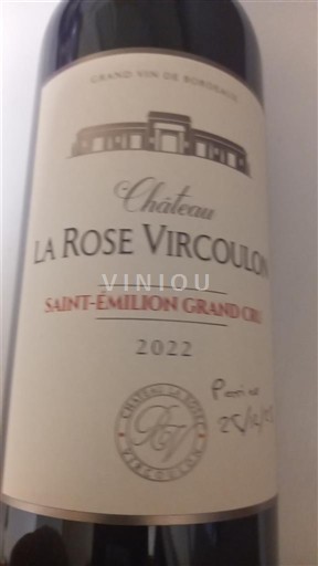 Bordeaux Saint-Émilion Grand Cru Grand Cru Château La Rose Vircoulon 2022