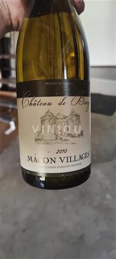 Bourgogne Mâcon et mâcon-villages Château Berzé 2010