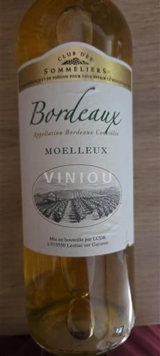 Vin Blanc moelleux Club des Sommeliers Non millésimé France Bordeaux AOC hve