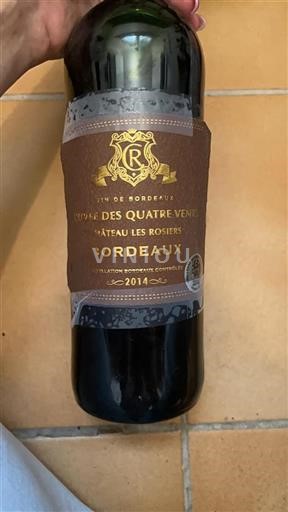 Vin Rouge sec Cuvée des Quatre Vents Château Les Rosiers 2014 France Bordeaux AOC