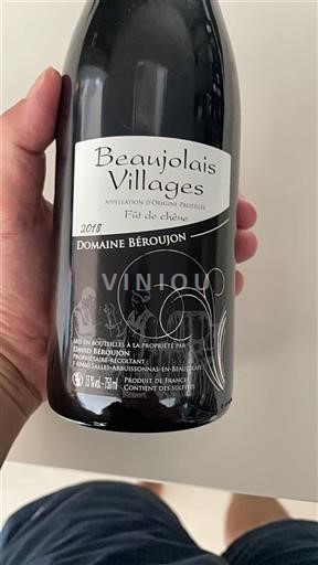 Beaujolais Beaujolais-kylät Domaine Béroujon Fût de chêne 2018