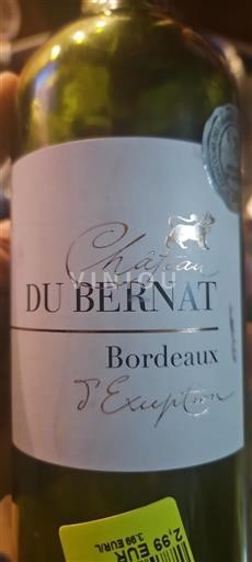 Bordeaux Château Bernat T'Exception Ohne Jahrgang