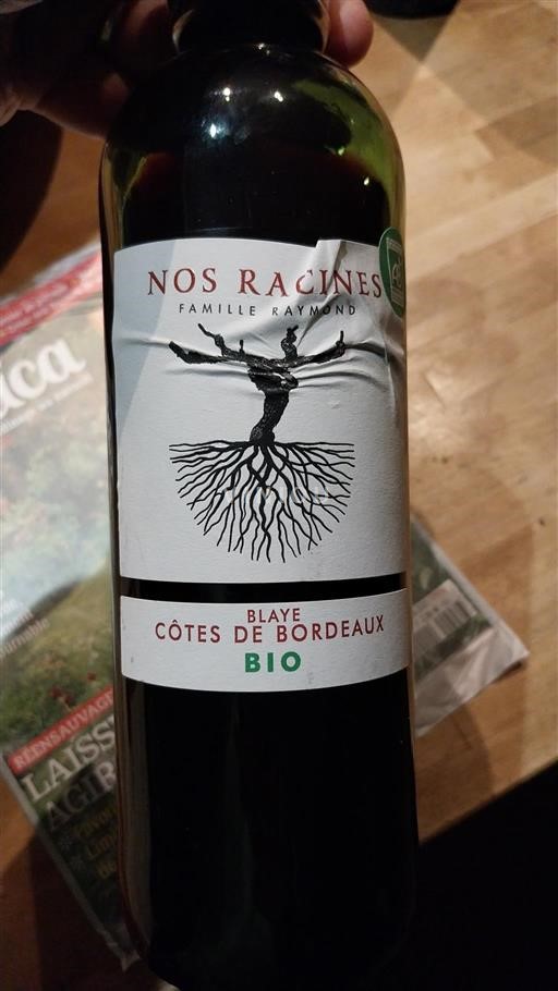 Bordeaux Blaye-Côtes-de-Bordeaux Famille Raymond Nos Racines Ohne Jahrgang
