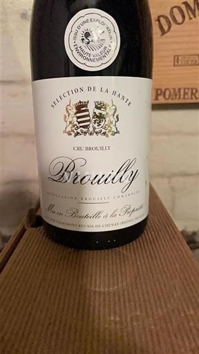 Beaujolais Brouilly Vignerons Réunis de Chénas Sélection de la Hante 2024