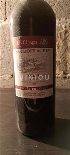 Languedoc et Roussillon Pays d'oc La Croix du Pin Prestige 2015