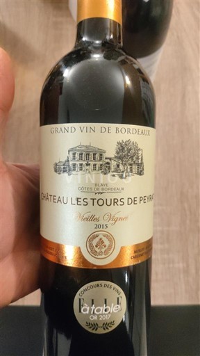 Bordeaux Blaye-côtes-de-bordeaux Château Les Tours de Peyrat Vieilles Vignes 2015