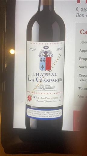 Bordeaux Castillon Côtes de Bordeaux Château La Gasparede 2010