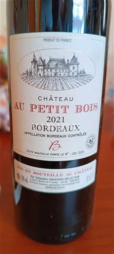 Verërat Rouge sec Château Au Petit Bois 2021 Francë Bordoja Bordo AOC