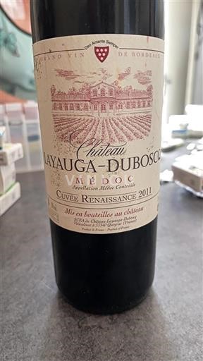 Bordéus Médoc Château Layauga-Duboscq Renaissance 2011